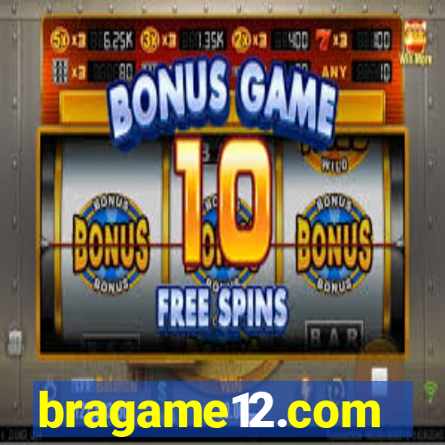 bragame12.com