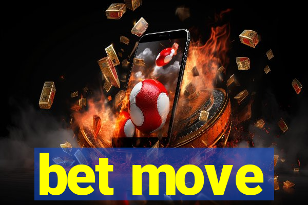 bet move