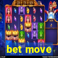 bet move