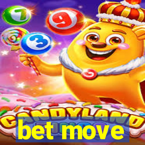 bet move