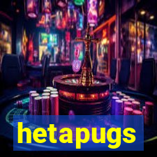 hetapugs