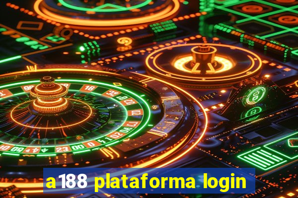 a188 plataforma login