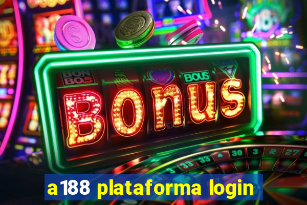 a188 plataforma login