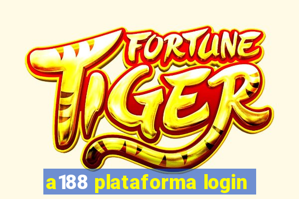 a188 plataforma login