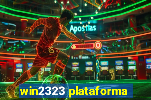 win2323 plataforma