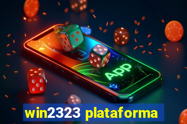 win2323 plataforma