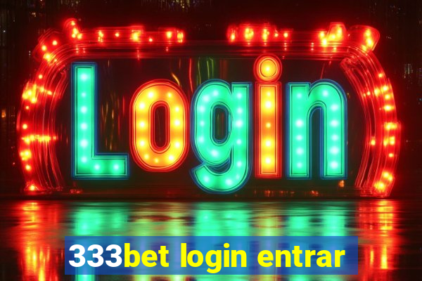 333bet login entrar