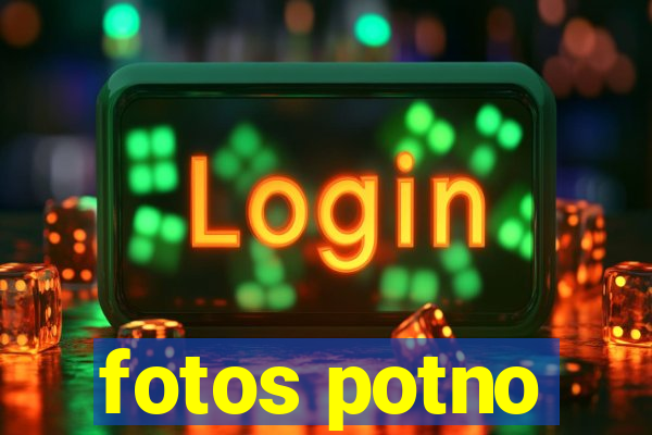 fotos potno