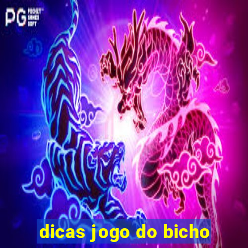 dicas jogo do bicho