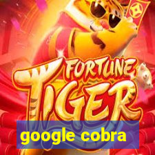 google cobra