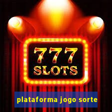 plataforma jogo sorte