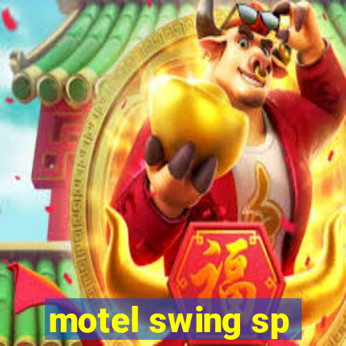 motel swing sp