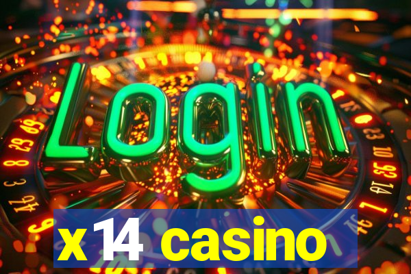 x14 casino