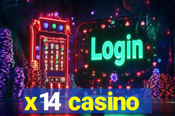 x14 casino