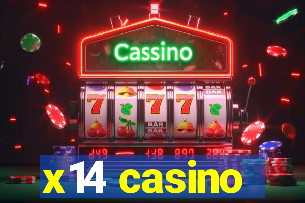 x14 casino