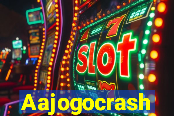 Aajogocrash