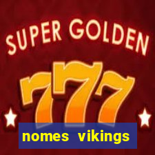 nomes vikings masculinos e significados