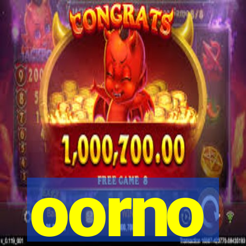 oorno