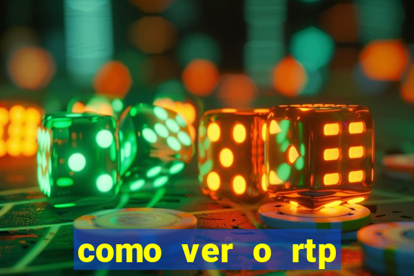 como ver o rtp dos slots