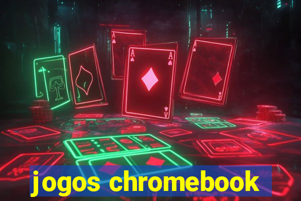 jogos chromebook