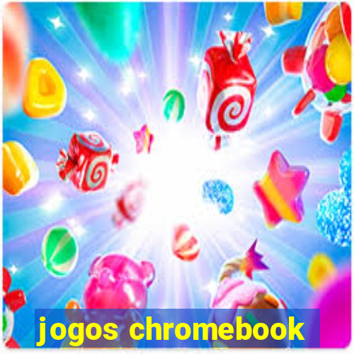 jogos chromebook