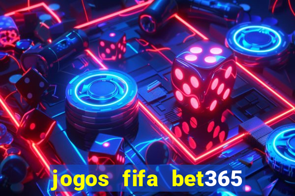 jogos fifa bet365 8 minutos