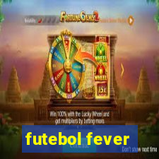 futebol fever