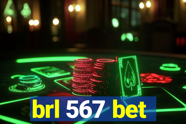 brl 567 bet