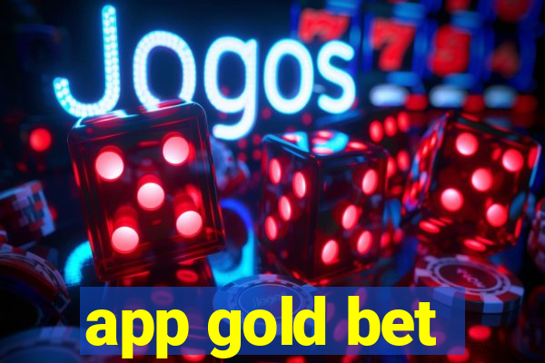 app gold bet