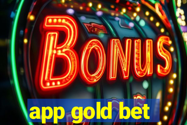 app gold bet