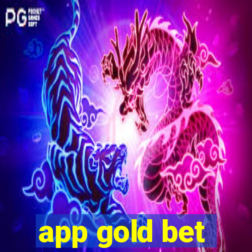 app gold bet