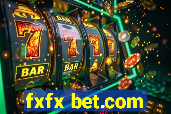 fxfx bet.com