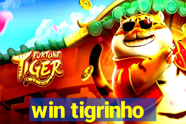 win tigrinho