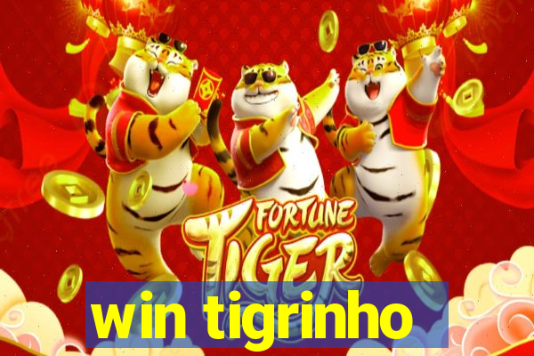 win tigrinho