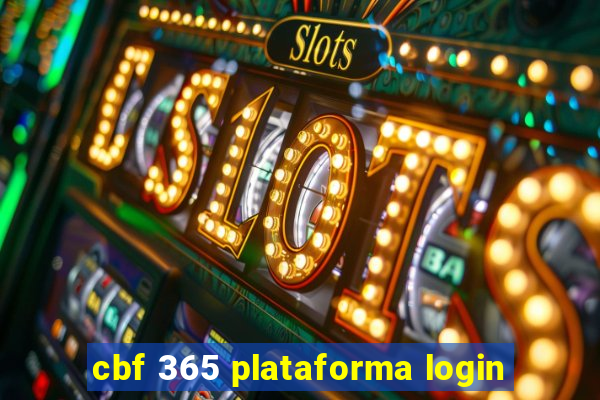 cbf 365 plataforma login