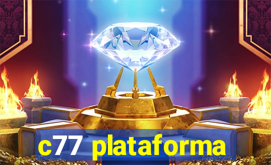 c77 plataforma