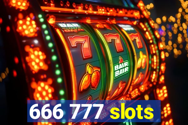 666 777 slots