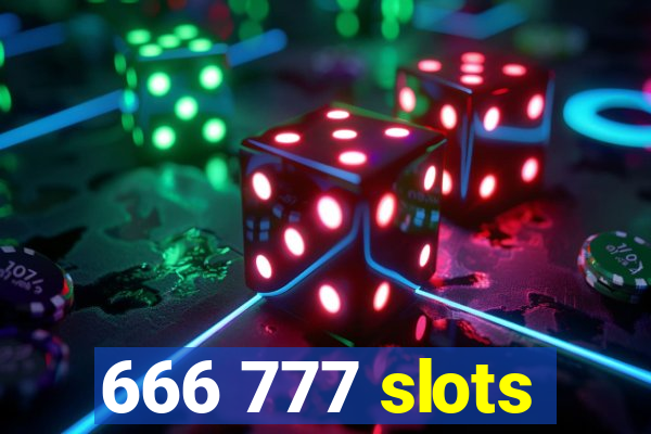 666 777 slots