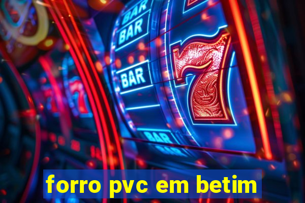 forro pvc em betim