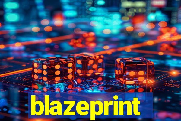 blazeprint