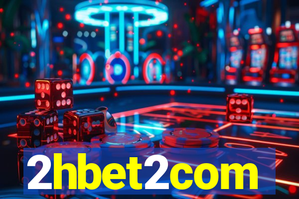 2hbet2com