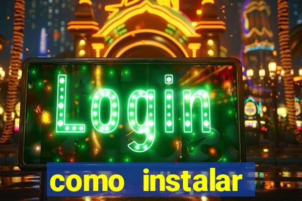 como instalar fortune tiger