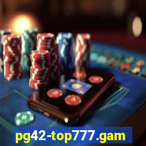 pg42-top777.games