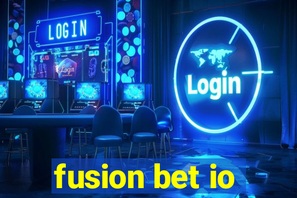 fusion bet io