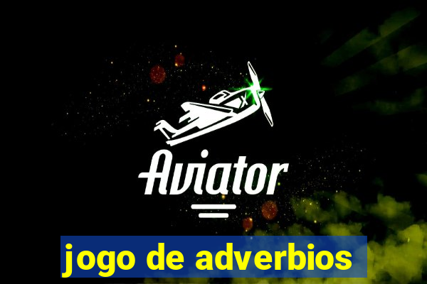 jogo de adverbios