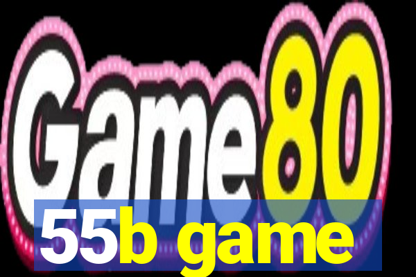 55b game