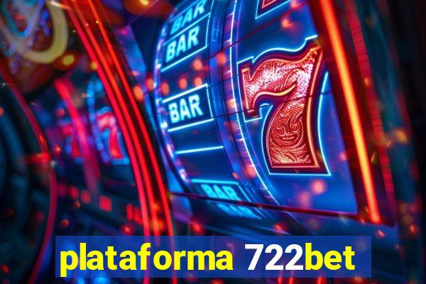 plataforma 722bet