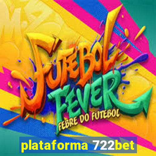 plataforma 722bet