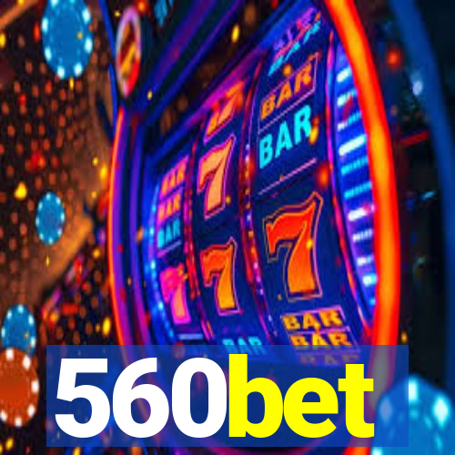 560bet