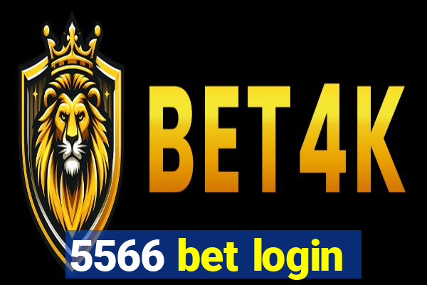 5566 bet login